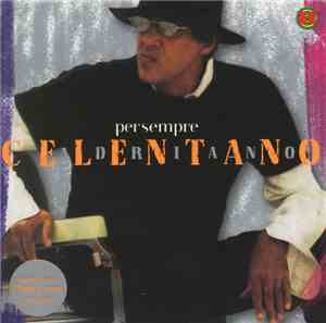 Adriano Celentano - Per Sempre