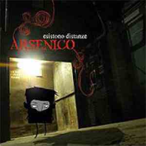 Arsenico - Esistono Distanze