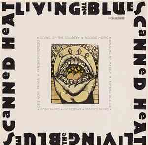 Canned Heat - Living The Blues