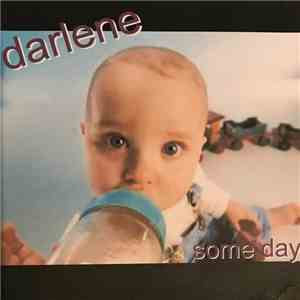Darlene - Some Day
