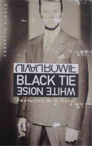 David Bowie Featuring Al B. Sure! - Black Tie White Noise