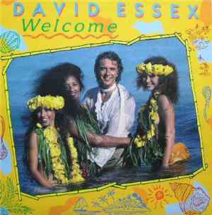 David Essex - Welcome