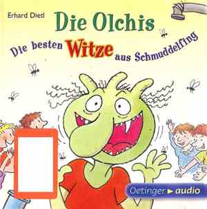 Erhard Dietl - Die Olchis (Die Besten Witze Aus Schmuddelfing)