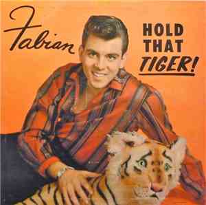 Fabian  - Hold That Tiger