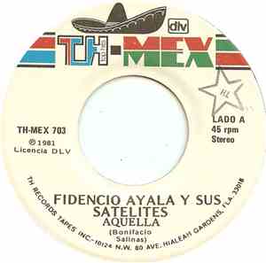 Fidencio Ayala Y Sus Satelites - Auqella