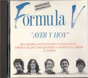 Formula V  - Ayer Y Hoy