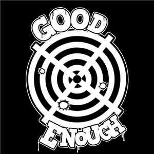 Good Enough - Demo