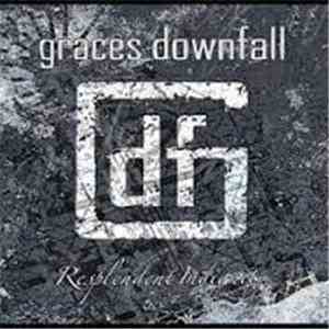 Graces Downfall - Resplendent Indignity
