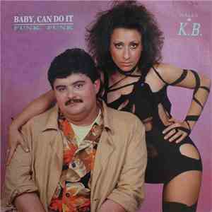 Hally & K.B. - Baby, Can Do It