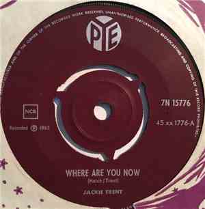 Jackie Trent - Where Are You Now