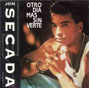 Jon Secada - Otro Dia Mas Sin Verte