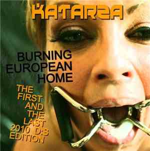 Katarza - Burning European Home (The First And The Last)