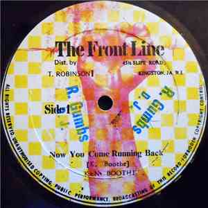 Ken Boothe / Linval Thompson - Now You Come Running Back / Dreader Than Dre ...