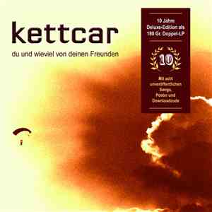 Kettcar - Du Und Wieviel Von Deinen Freunden