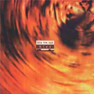Kiva - Into The Sun