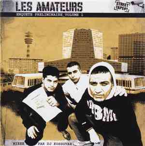 Les Amateurs - Enquête Préliminaire Volume 1