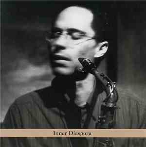 Ned Rothenberg's Sync - Inner Diaspora