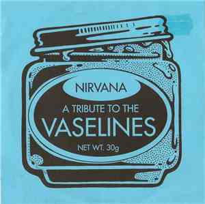 Nirvana - A Tribute To The Vaselines