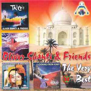 Oliver Shanti & Friends - The Very Best