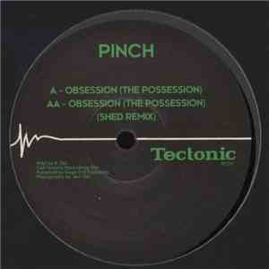 Pinch - Obsession (The Possession)