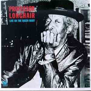 Professor Longhair - Live On The Queen Mary