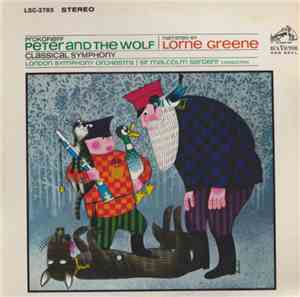 Prokofieff, Lorne Greene - London Symphony Orchestra, Sir Malcolm Sargent - ...