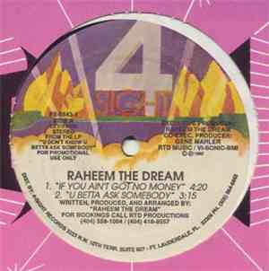 Raheem The Dream - If You Ain't Got No Money