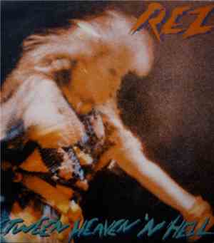 REZ - Between Heaven 'N Hell