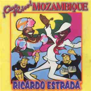Ricardo Estrada - ¡Que Rico! Mozambique