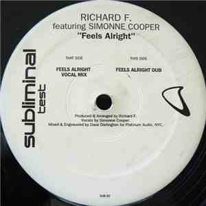 Richard F. Featuring Simonne Cooper - Feels Alright