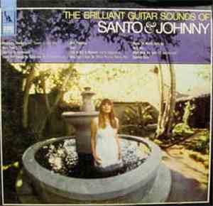 Santo & Johnny - The Brilliant Guitar Sounds Of Santo & Johnny