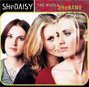SHeDAISY - The Whole SHeBANG