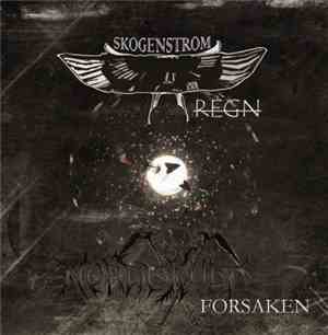 Skogenstrom / Nordiskult - Regn / Forsaken