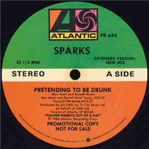 Sparks - Pretending To Be Drunk