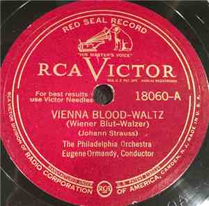 The Philadelphia Orchestra - Vienna Blood / Voices Of Spring