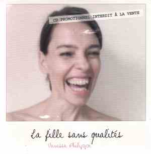 Vanessa Philippe - La Fille Sans Qualités