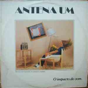 Various - Antena Um O Impacto Do Som
