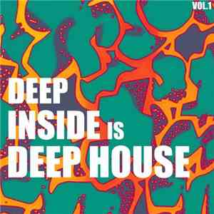 Various - Deep Inside Is Deep House, Vol. 1