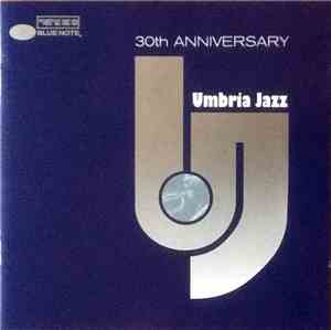 Various - Umbria Jazz 30th Anniversary