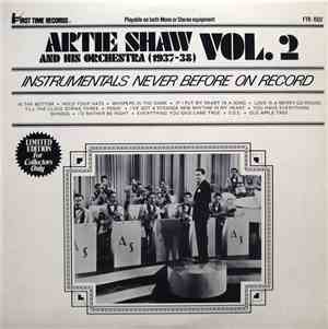 Artie Shaw And His Orchestra - (1937-38) - Vol. 2 - Instrumentals Never Bef ...