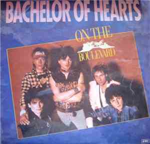 Bachelor Of Hearts - On The Boulevard