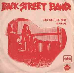Back Street Band - This Ain't The Road / Daybreak