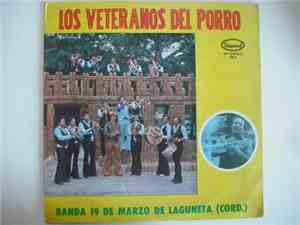 Banda 19 De Marzo De Laguneta - Los Veteranos Del Porro