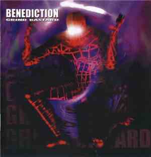 Benediction - Grind Bastard