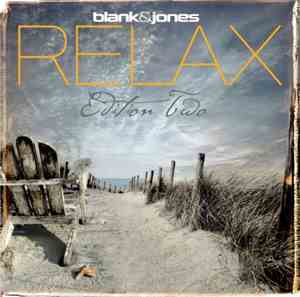 Blank & Jones - Relax (Edition Two)