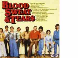 Blood, Sweat And Tears - Blood, Sweat And Tears