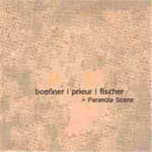 Boessner | Prieur | Fischer - Paranoia Scene