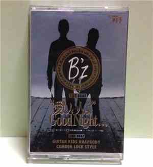 B'z - 愛しい人よGood Night...