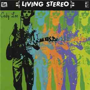 Cody Lee  - Living Stereo