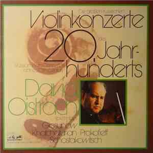 David Oistrach, Alexander Glazunov, Aram Khatchaturian, Sergei Prokofiev -  ...
